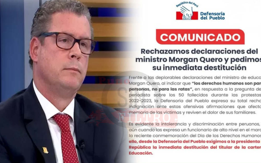 Defensoría del Pueblo pide destitución del Ministro de Educación por controversiales declaraciones