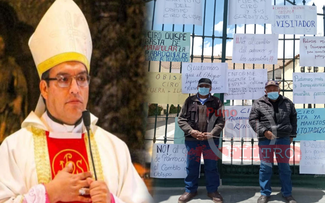 ILAVEÑOS EXIGEN EL RETIRO INMEDIATO DE OBISPO DE JULI CIRO QUISPE