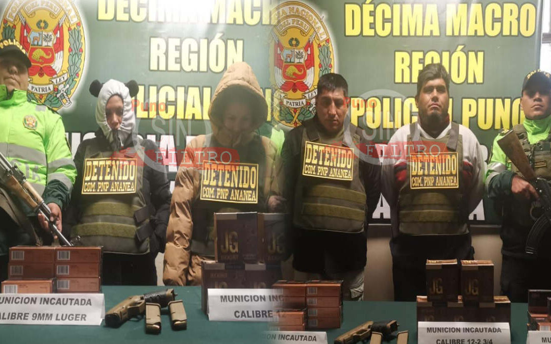 DESARTICULAN BANDA CRIMINAL «LOS PROVEEDORES DE LOS PRIMOS». PNP INCAUTÓ ARMAMENTO Y MUNICIONES
