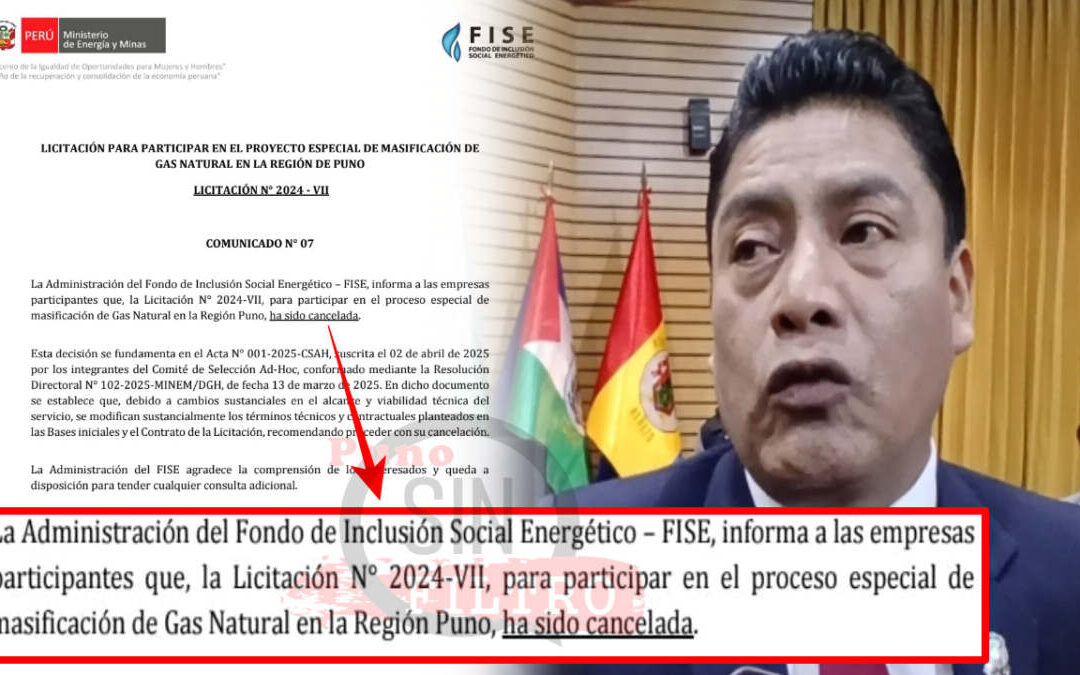 FISE CANCELÓ LICITACIÓN DE PROYECTO DE «MASIFICACIÓN DEL GAS EN PUNO, POR CAMBIO DE PLANES